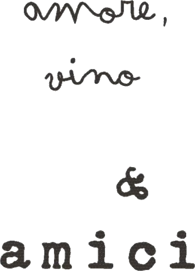 Amore, Vino & Amici